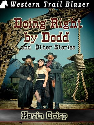 cover image of Doing Right by Dodd, and Other Tales